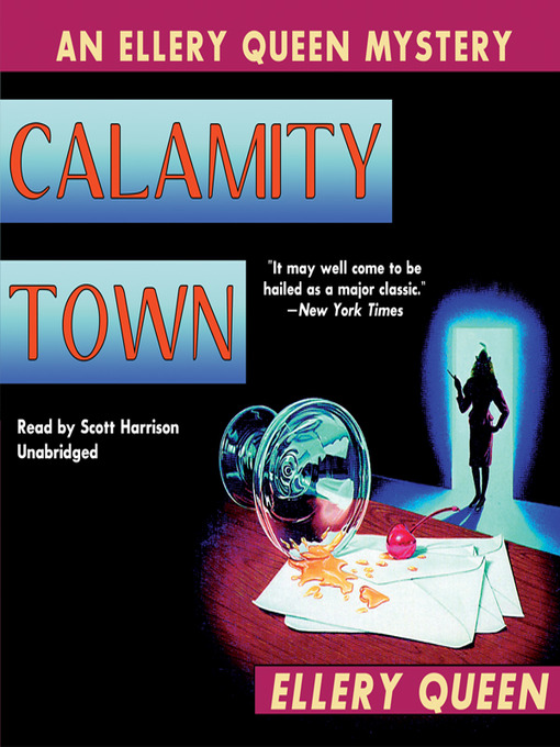 Title details for Calamity Town by Ellery Queen - Available
